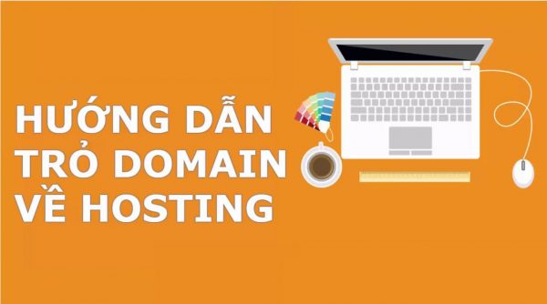 Hướng dẫn trỏ tên miền về hosting Đơn giản với 3 cách